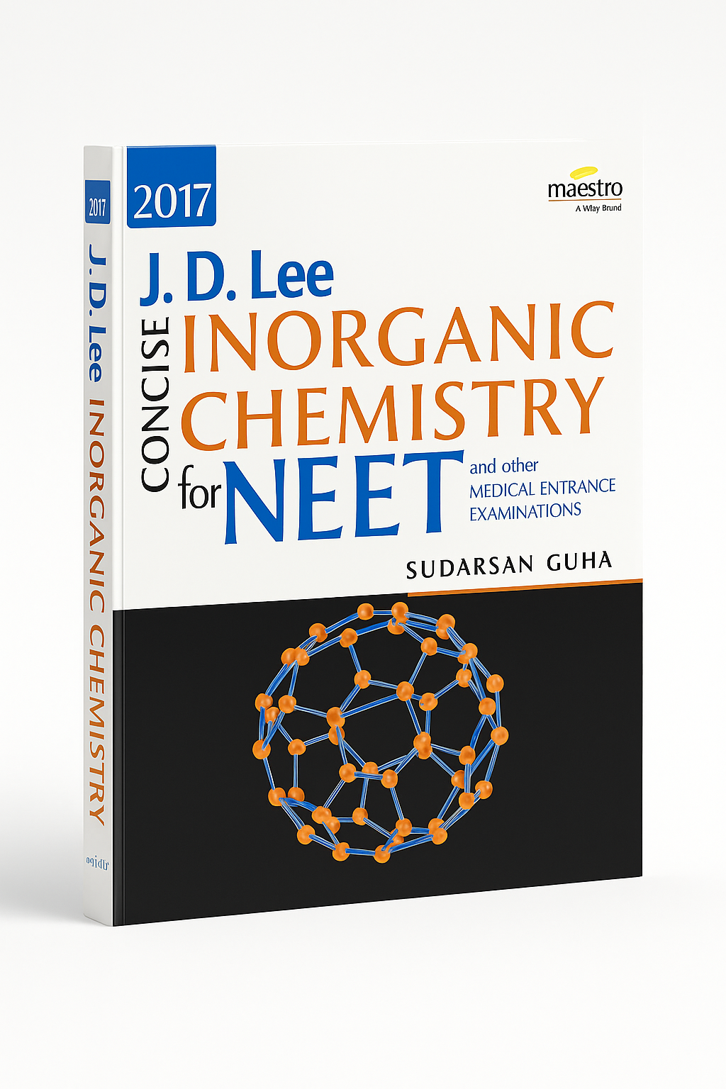 J. D. LEE Concise Inorganic Chemistry for NEET and MEDICAL ENTRANCE EXAMINATIONS